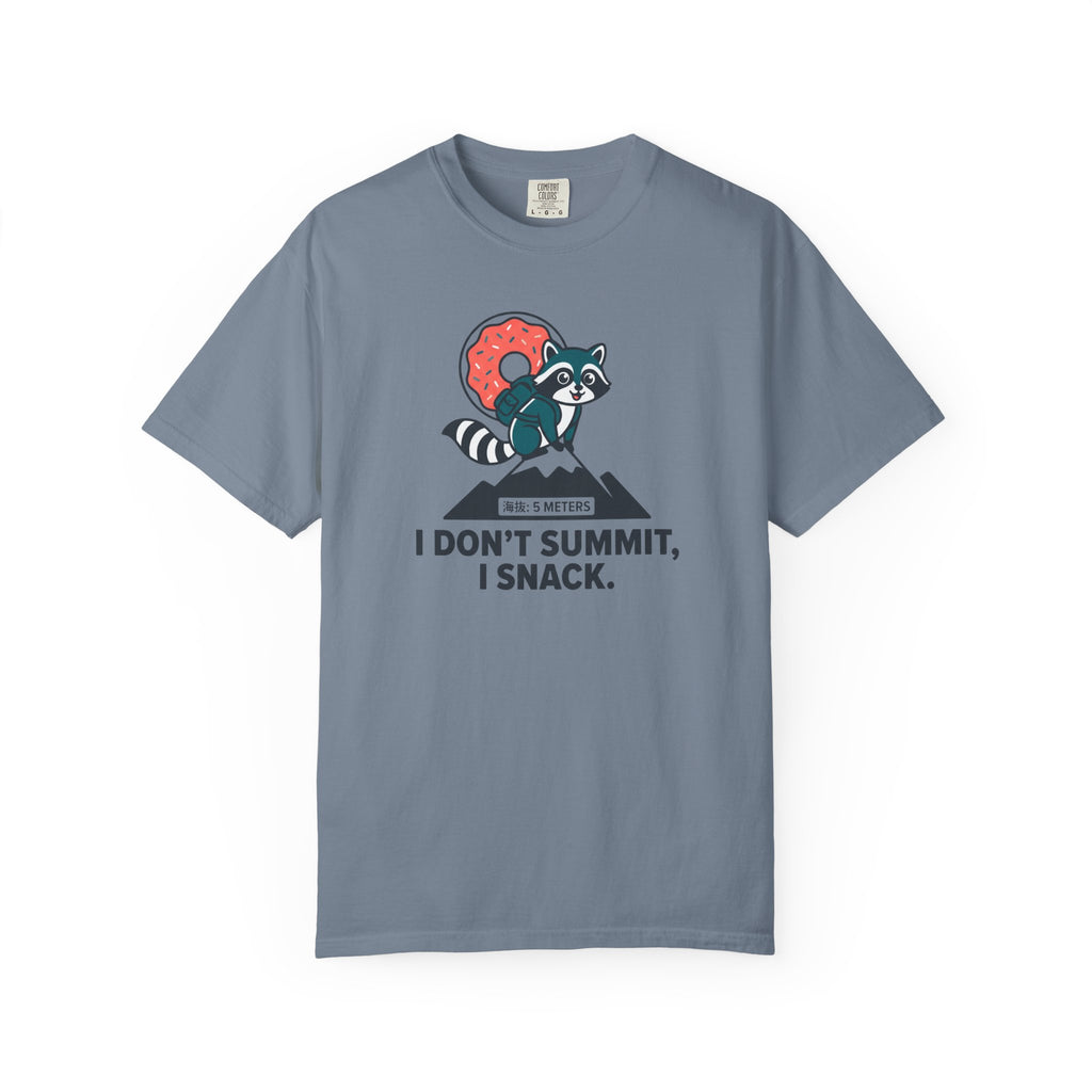 I Don't Summit T-shirt
