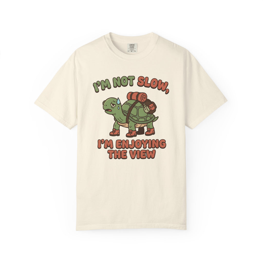 I'm Not Slow T-shirt