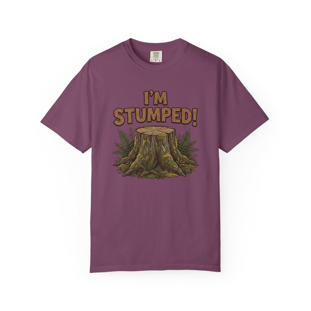 I'm Stumped T-shirt