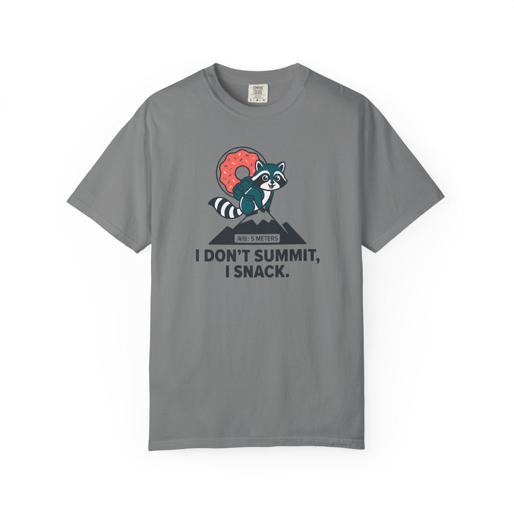 I Don't Summit T-shirt