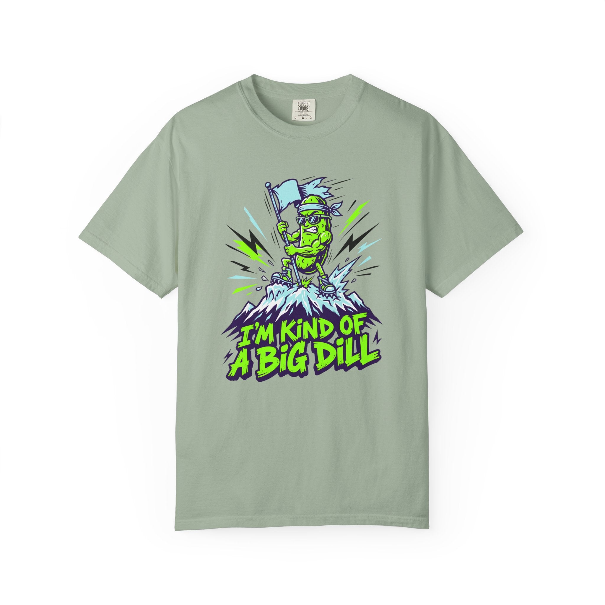I'm Kind of a Big Dill T-shirt