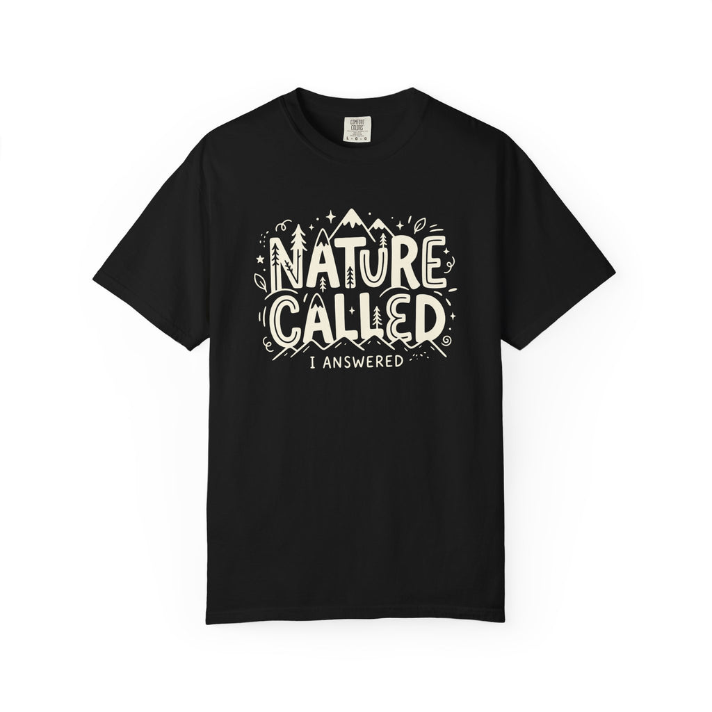Nature Called T-shirt