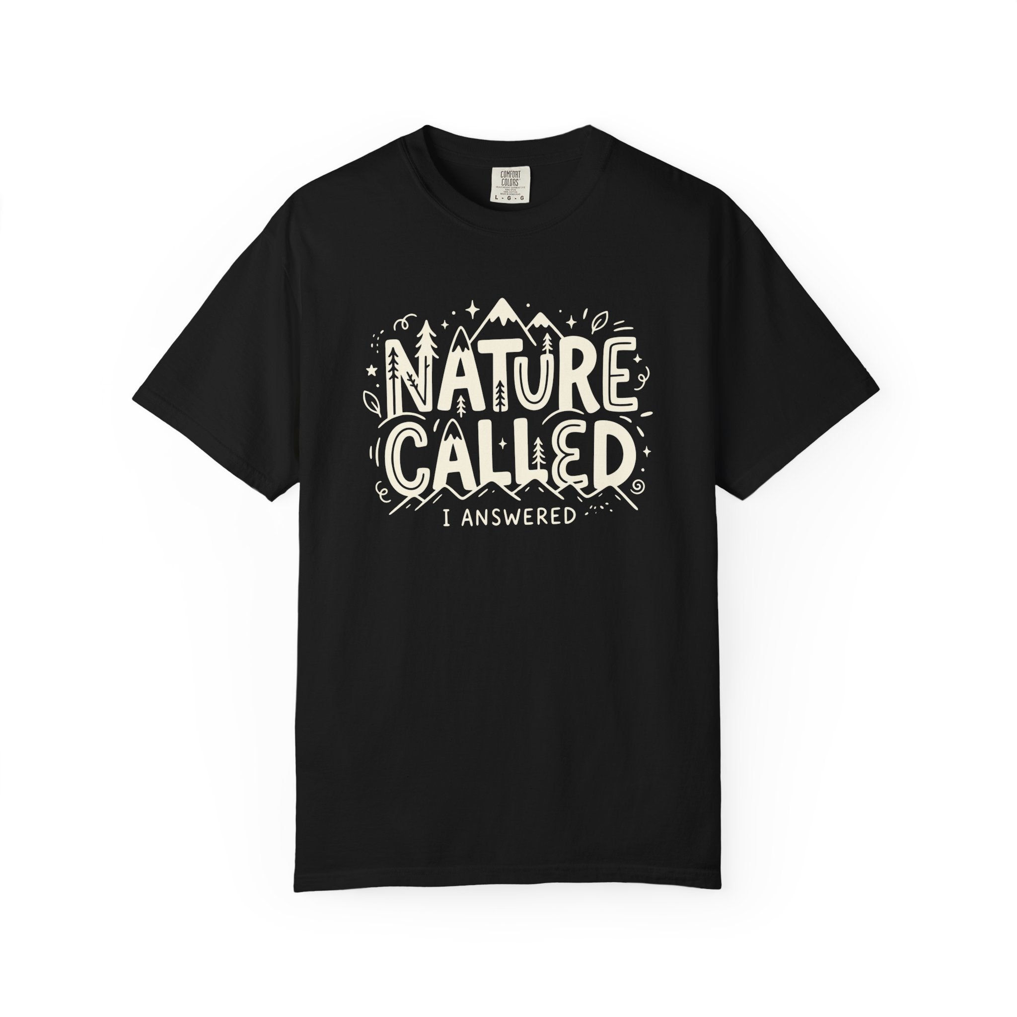 Nature Called T-shirt