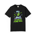 I'm Kind of a Big Dill T-shirt