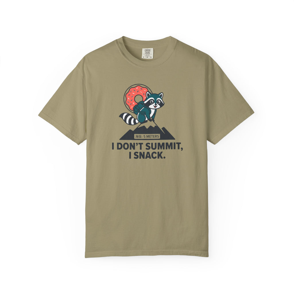 I Don't Summit T-shirt