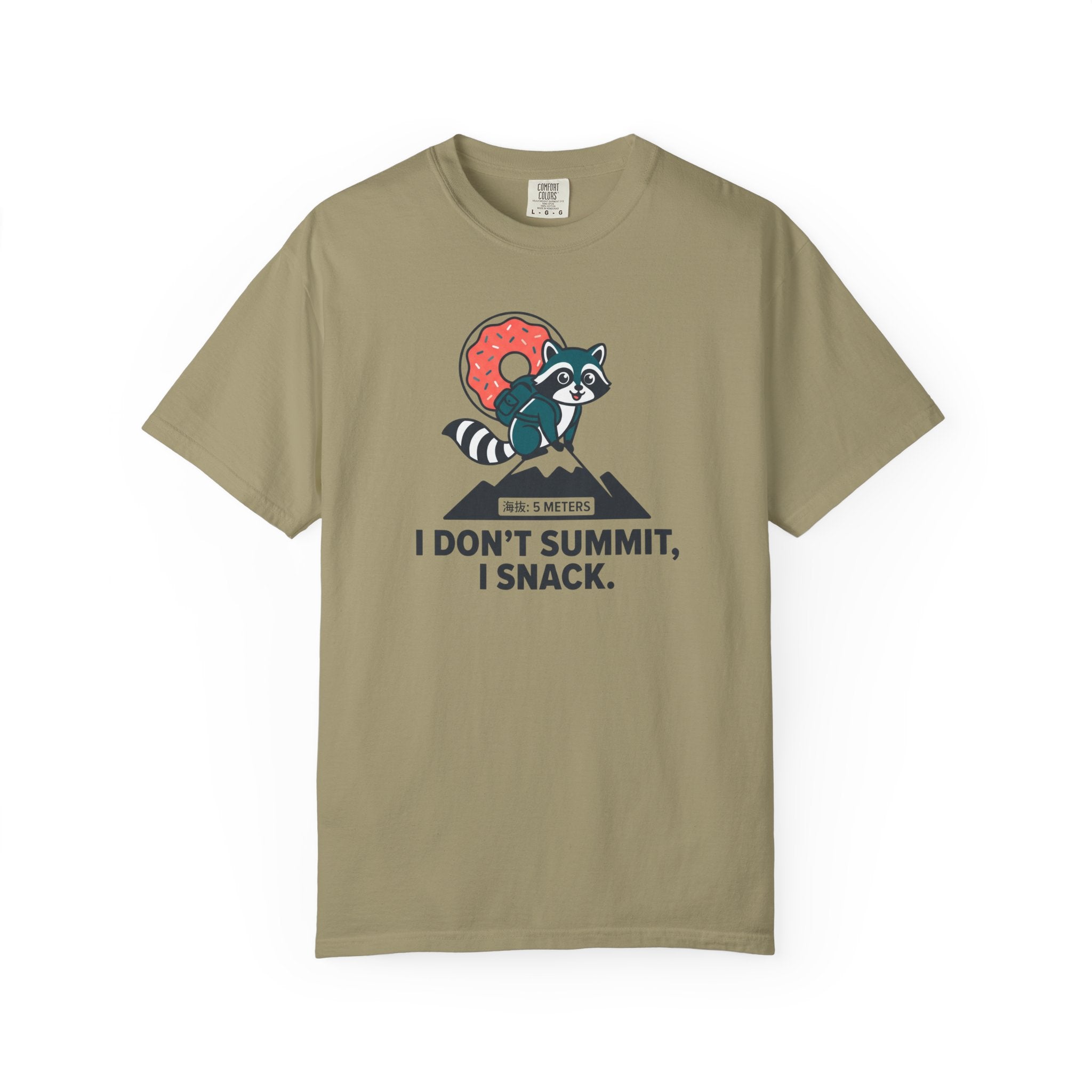 I Don't Summit T-shirt