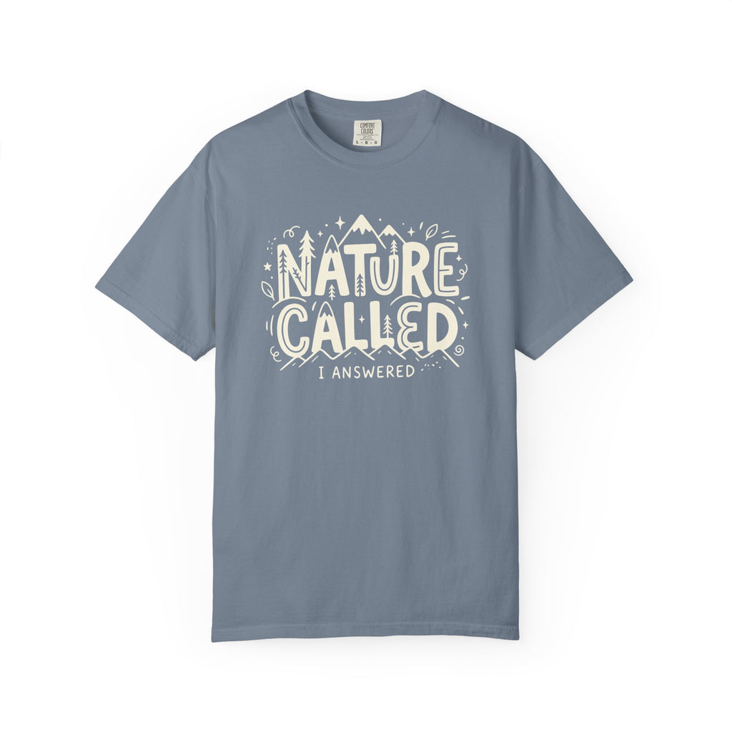 Nature Called T-shirt