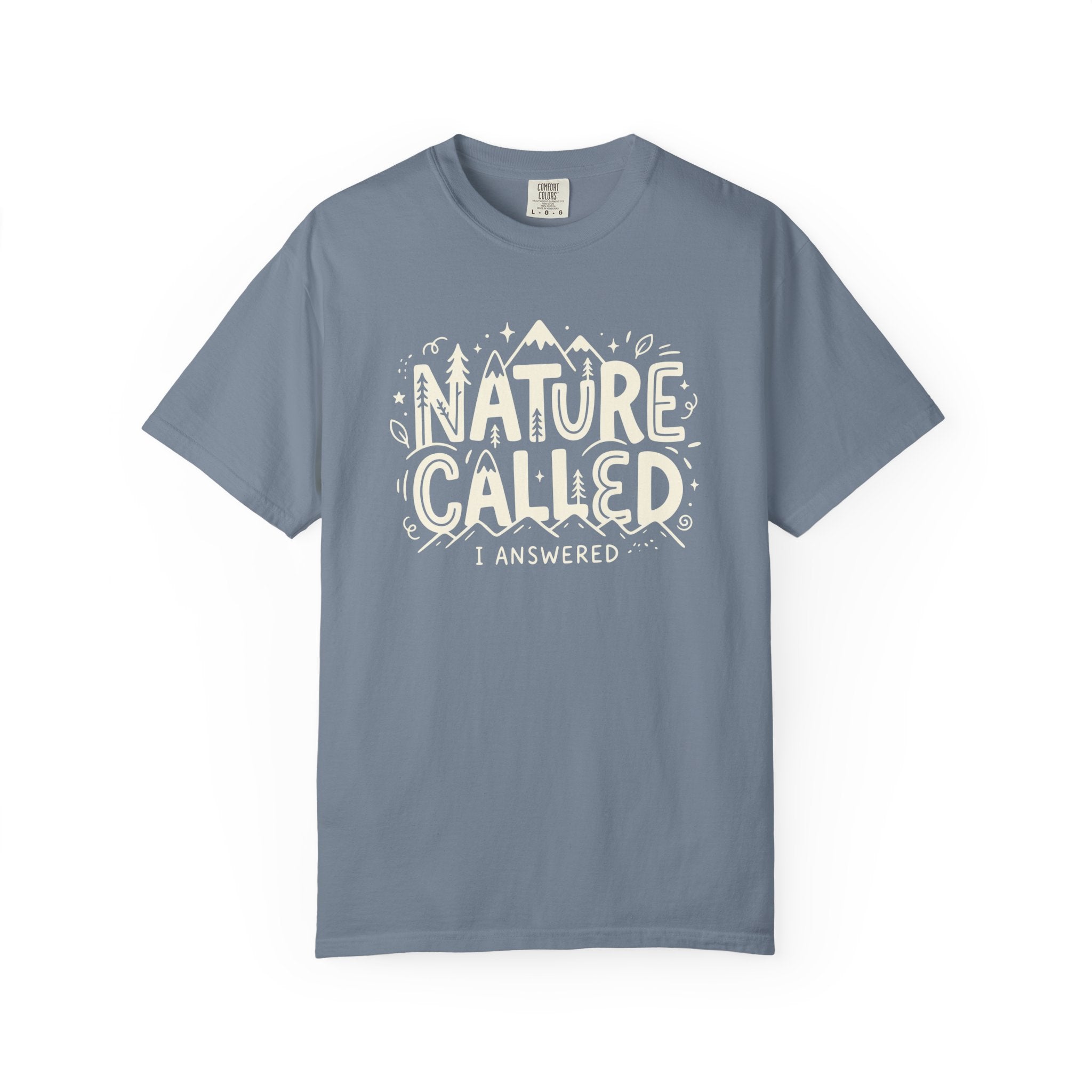 Nature Called T-shirt