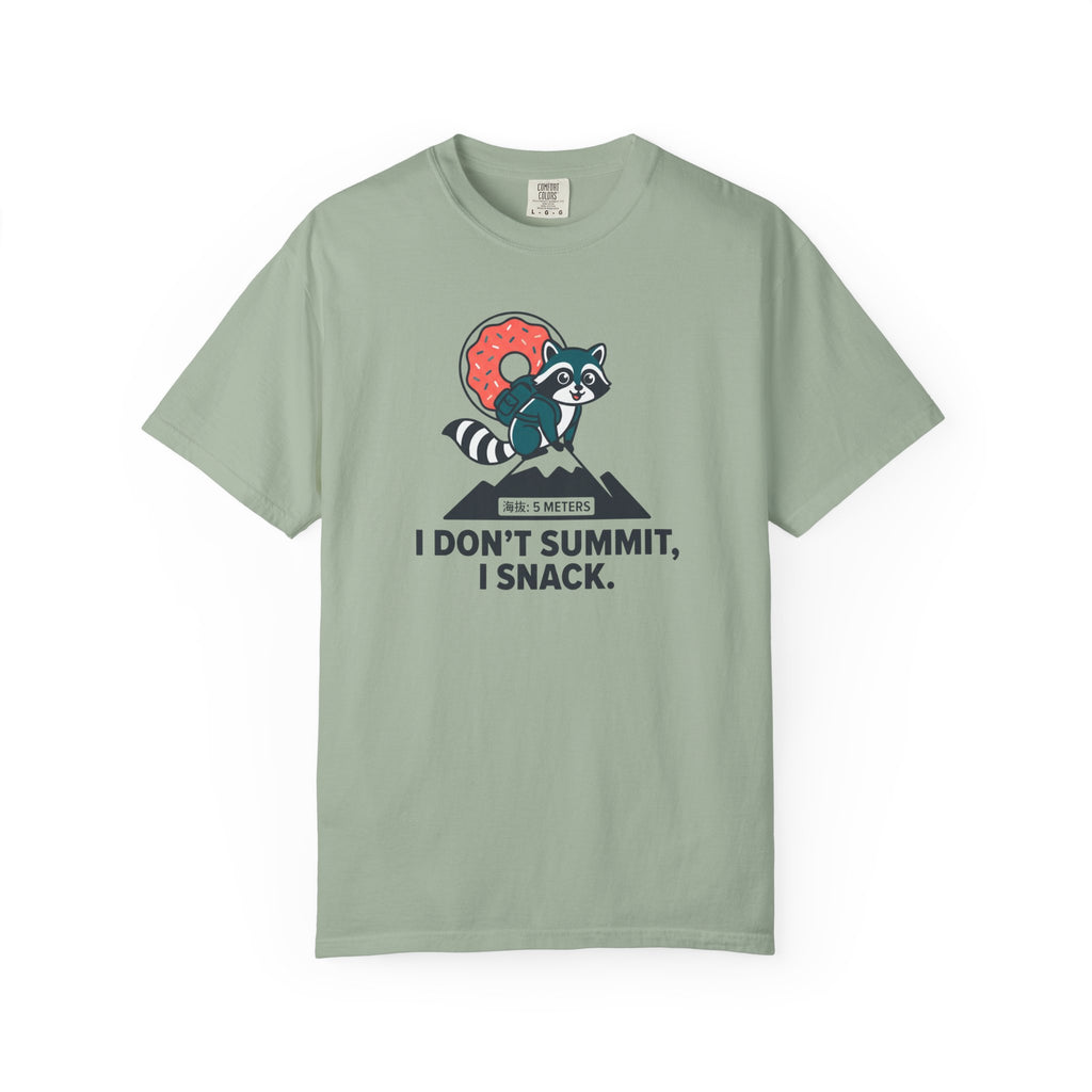 I Don't Summit T-shirt