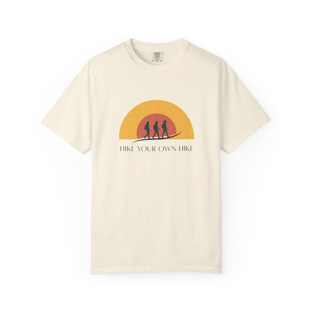 Hike Your Own Hike T-shirt