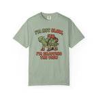 I'm Not Slow T-shirt