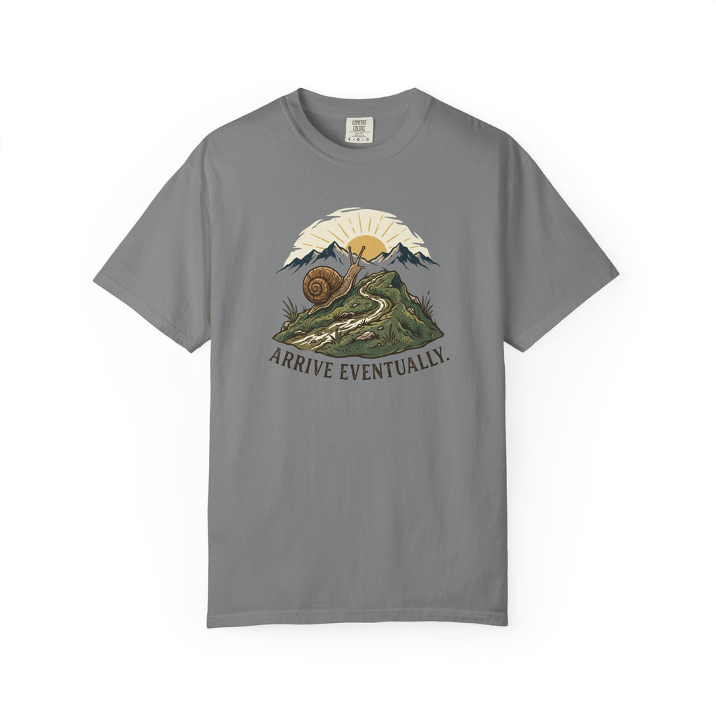 Arrive Eventually T-shirt