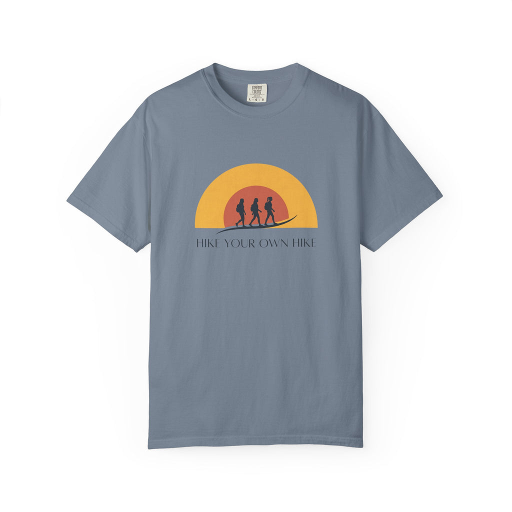 Hike Your Own Hike T-shirt