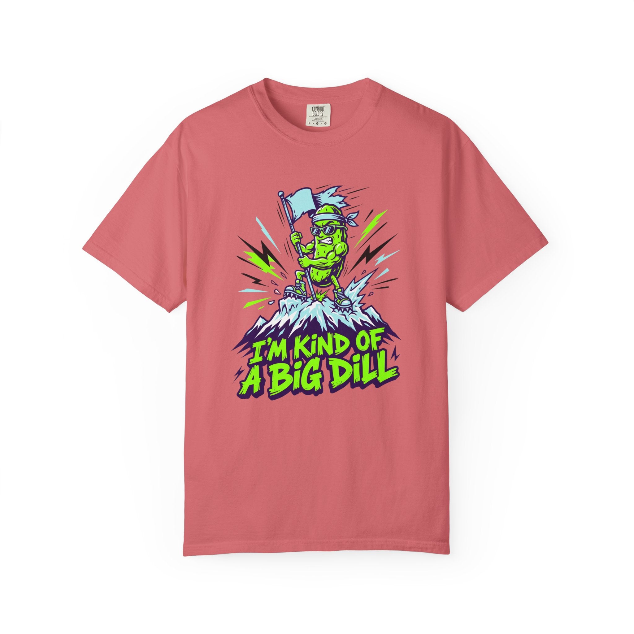 I'm Kind of a Big Dill T-shirt