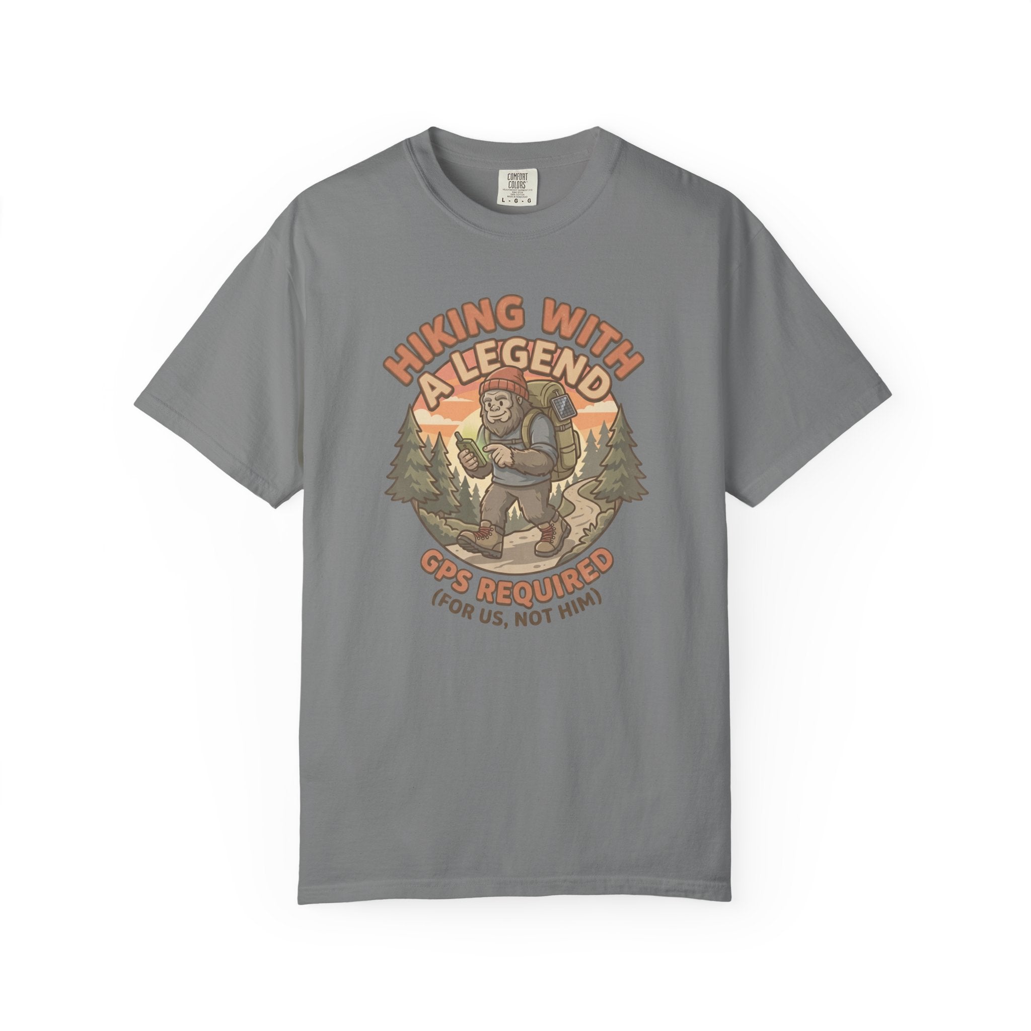 Hiking With A legend T-shirt