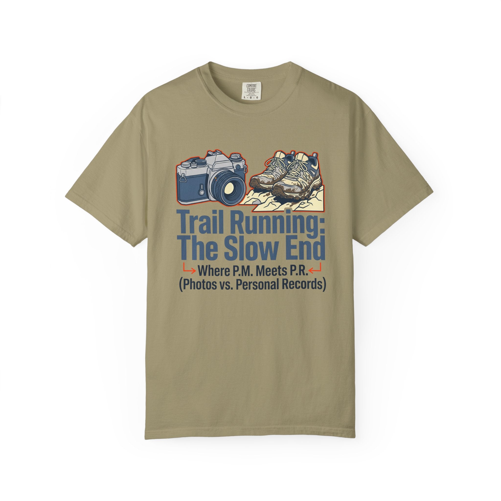 Trail Running the Slow End T-shirt